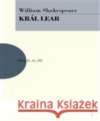 Král Lear William Shakespeare 9788074830662 Artur