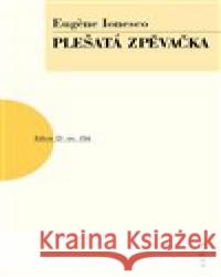 Plešatá zpěvačka Eugene Ionesco 9788074831287