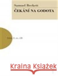 Čekání na Godota Samuel Beckett 9788074832116