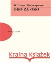 Oko za oko William Shakespeare 9788074832154 Artur