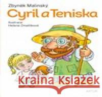 Cyril a Teniska Helena Zmatlíková 9788074832185 Artur