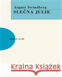 Slečna Julie August Strindberg 9788074832383