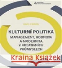 Kulturní politika Dan O´Brian 9788074850585