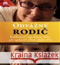 Odvážný rodič Krissy Pozateková 9788074851094