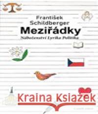 Meziřádky František Schildberger 9788074873188