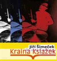 Praha Calling Jiří Šimeček 9788074924361