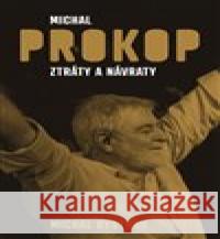 Michal Prokop Michal Bystrov 9788074924941