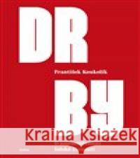 Drby František Koukolík 9788074925955