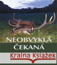 Neobvyklá čekaná Petr Veselý 9788074974823
