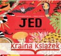 Jed - Jedovatá stvoření v živočišné říši Tania García 9788075089113