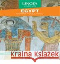 Egypt - Víkend kolektiv autorů 9788075089472 Lingea