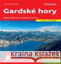 Gardské hory - Rother Heinrich Bauregger 9788075089670