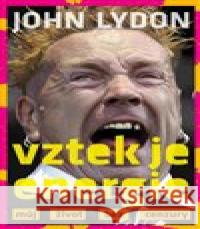 Vztek je energie Johny Rotten 9788075113566