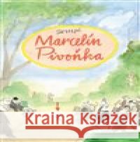 Marcelín Pivoňka Jean-Jacques Sempé 9788075150790