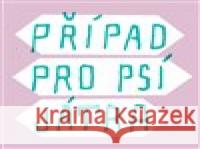 Případ pro psí játra Dagmar Urbánková 9788075151636