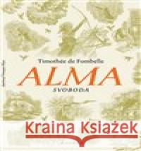 Alma. Svoboda Francois Place 9788075151940