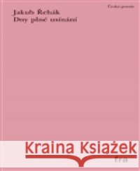 Dny plné usínání Jakub Řehák 9788075210401