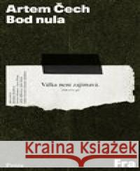 Bod nula Artem Čech 9788075211231