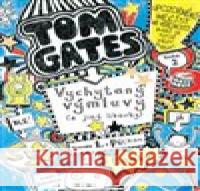 Tom Gates: Vychytaný výmluvy (a jiný libovky) Liz Pichon 9788075297235