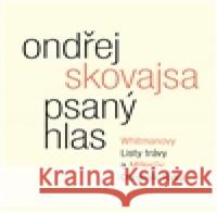 Psaný hlas Ondřej Skovajsa 9788075300188
