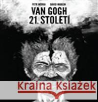 Van Gogh 21. století Dávid Marcin 9788075300362
