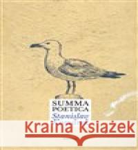 Summa poetica Stanislav Komárek 9788075302854 Malvern