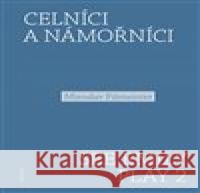 Celníci a námořníci. See Emily Play 2 Miroslav Fišmeister 9788075303585