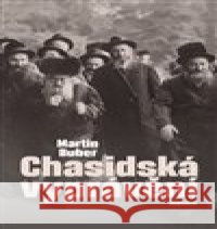 Chasidská vyprávění Martin Buber 9788075303745
