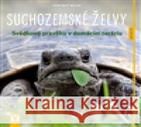Suchozemské želvy Hartmut Wilke 9788075410214