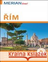 Řím - Merian Live! Thomas Migge 9788075411198
