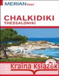 Chalkidiki / Thessaloniki - Merian Live! Klio Verigou 9788075411211