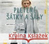 Pletené šátky a šály Ursula Marxer 9788075411341 Vašut