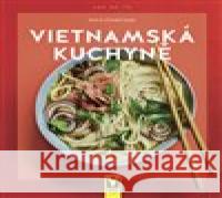 Vietnamská kuchyně Nico  Stanitzok 9788075413345