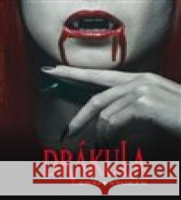 Drákula Bram Stoker 9788075461575