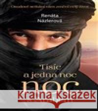 Tisíc a jedna noc s arabem Renáta Názlerová 9788075462701 Fortuna Libri