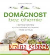 Domácnost bez chemie Joanna Tolloczko 9788075476272