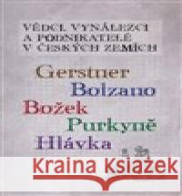 Vědci, vynálezci a podnikatelé v Českých zemích 5. Jaromír Volf 9788075510969