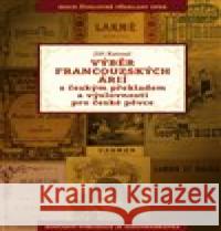 Výběr francouzských árií s českým překladem a výslovností pro české pěvce Jiří Kotouč 9788075512406