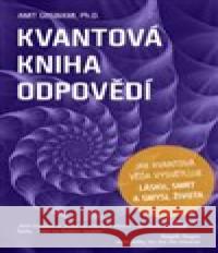 Kvantová kniha odpovědí Amit Goswami 9788075542076