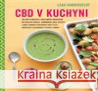 CBD v kuchyni Leah Vanderveldt 9788075542700 Anag