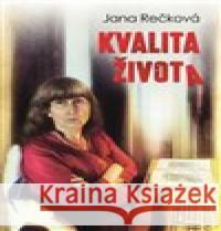 Kvalita života Jana Rečková 9788075571236 Epocha