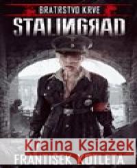 Stalingrad František Kotleta 9788075571984