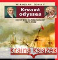 Krvavá odyssea  9788075572349 Epocha