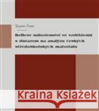 Reflexe náboženství ve vzdělávání s důrazem na analýzu českých středoškolských materiálů Zuzana Černá 9788075601070 Univerzita Pardubice