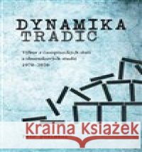 Dynamika tradic Petr Poslední 9788075603968
