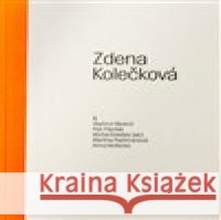 Zdena Kolečková Michal Koleček 9788075612915