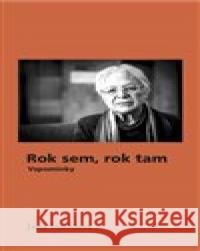 Rok sem, rok tam Jana Štroblová 9788075640307