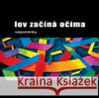 Lov začíná očima Aleš Lamr 9788075640314