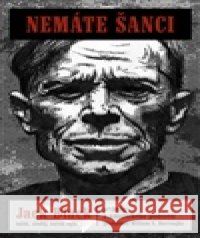 Nemáte šanci Jack Black 9788075641281