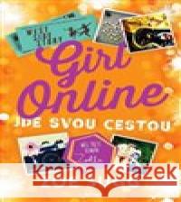 Girl Online jde svou cestou Zoe Sugg 9788075651808